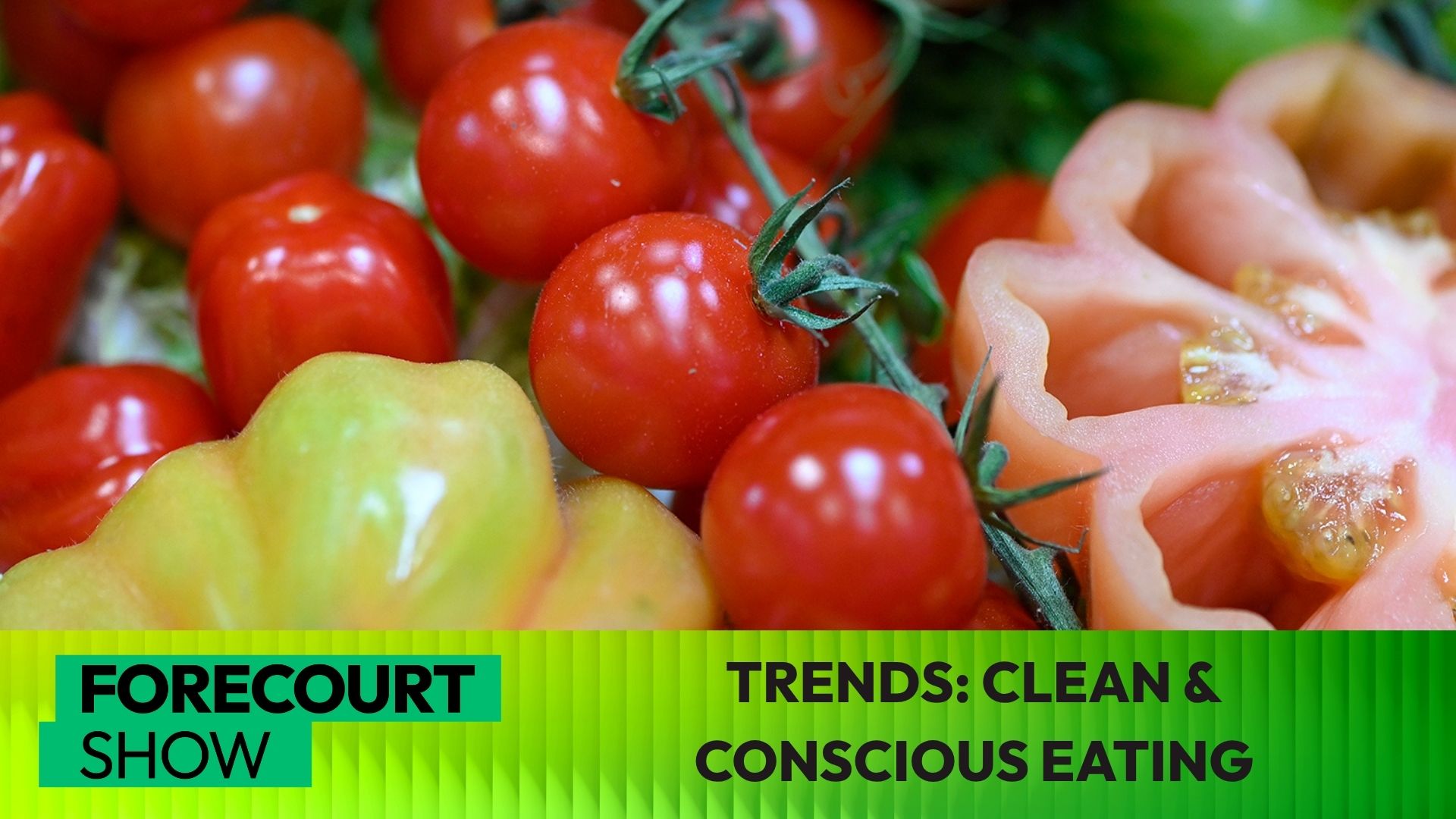 Fcs Video Rethinking What We Eat Clean Local And Conscious Food Trends